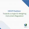 CECIP Position: Towards a single EU Weighing Instrument Regulation (WIR)